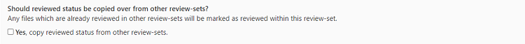 Copy the reviewed status from other review sets