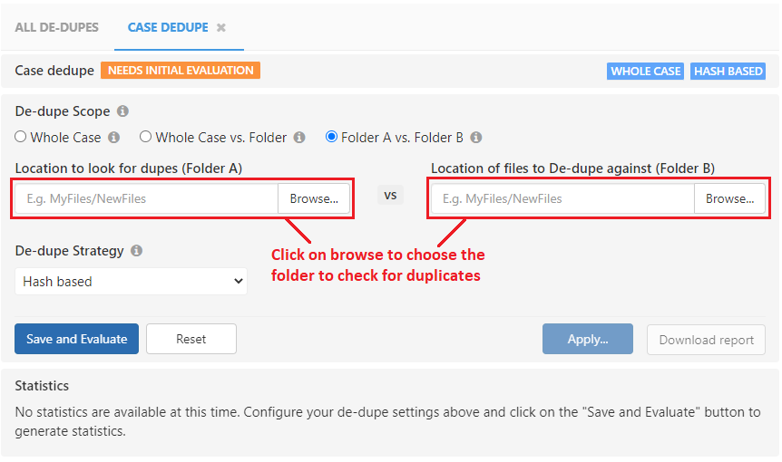 Select the folder for de-dupe