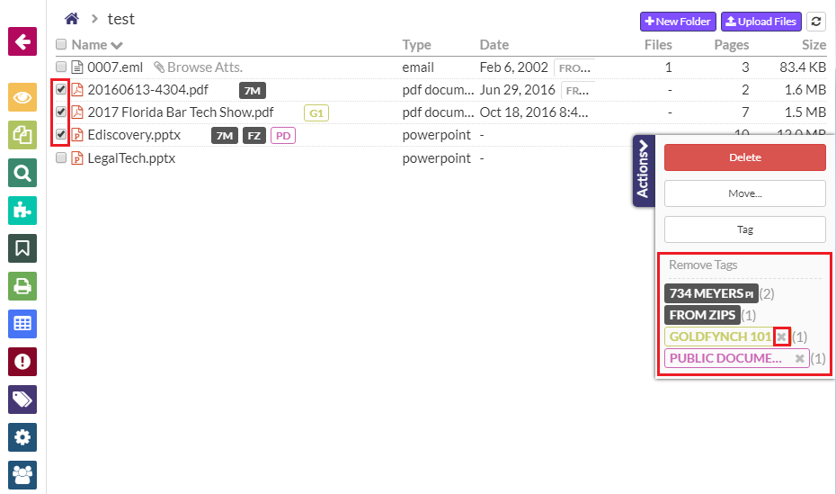 Select and remove the tags by clicking on the 'x' against the tag name