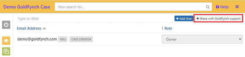 Click on the button to share case with GoldFynch Support